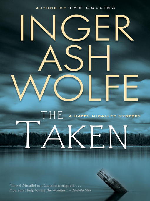 Title details for The Taken by Inger Ash Wolfe - Available